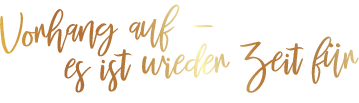 Vorhang Auf Wieder Zeit Vorhang Auf Wieder Zeit